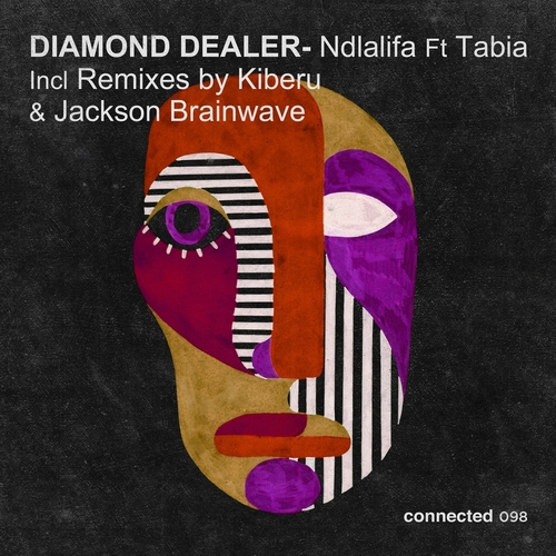 Diamond Dealer - Ndlalifa EP [CONNECTED098]